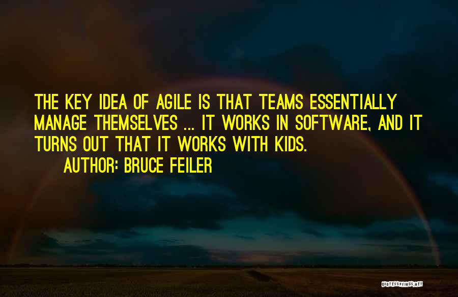 Team Works Quotes By Bruce Feiler