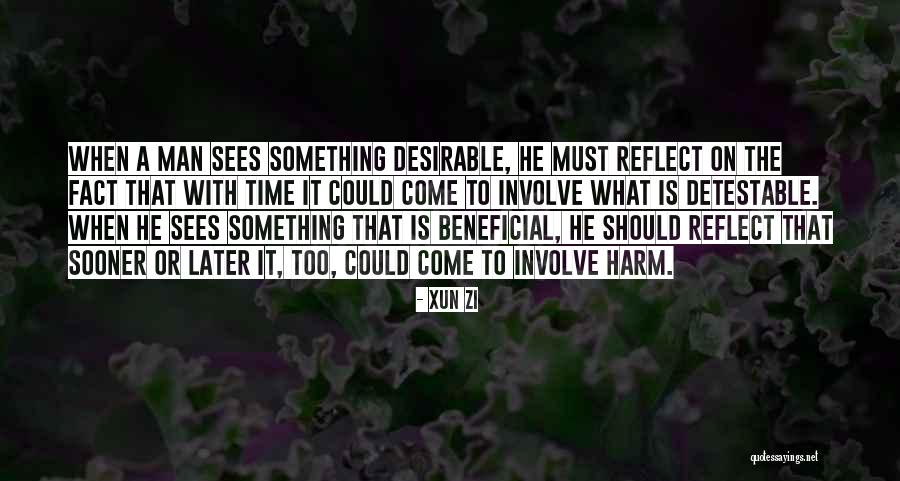 Teaman Ramirez Quotes By Xun Zi Teaman Ramirez Quotes By Xun Zi