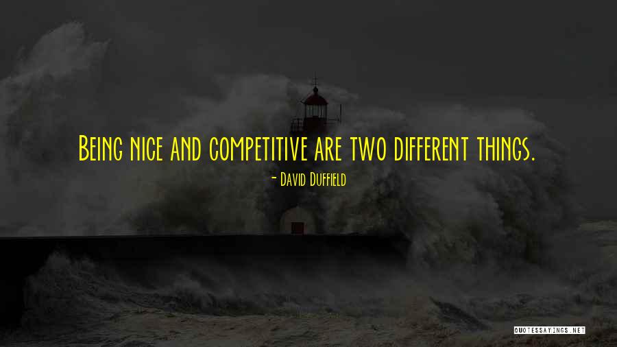 Teammates Gymnastics Quotes By David Duffield