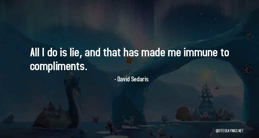 Teams And Adversity Quotes By David Sedaris Teams And Adversity Quotes By David Sedaris