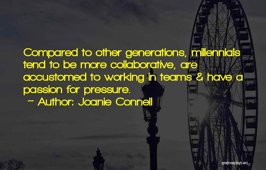 Teams At Work Quotes By Joanie Connell