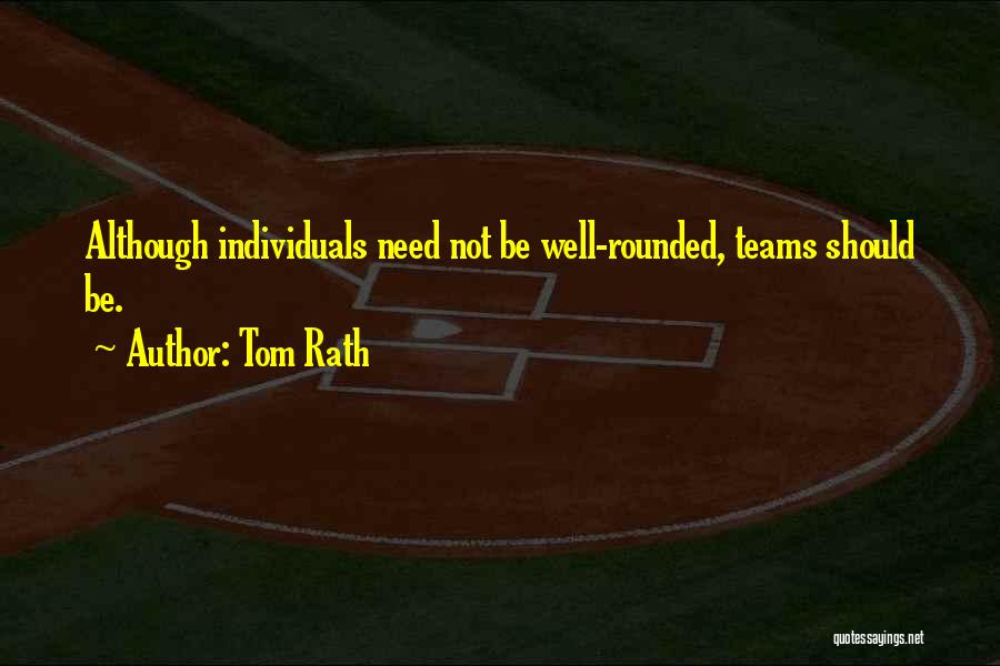 Teams In Business Quotes By Tom Rath