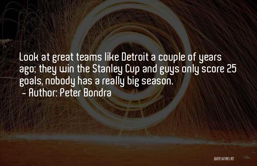 Teams Winning Quotes By Peter Bondra