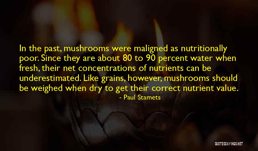 Teamwork And Goals Quotes By Paul Stamets Teamwork And Goals Quotes By Paul Stamets