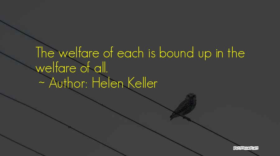 Teamwork Helen Keller Quotes By Helen Keller