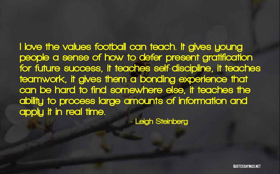 Teamwork In Football Quotes By Leigh Steinberg Teamwork In Football Quotes By Leigh Steinberg