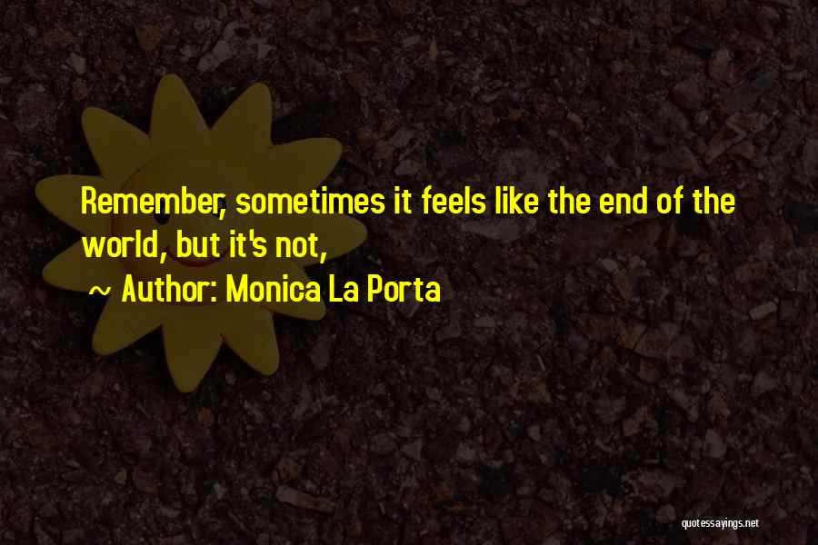 Teamwork In Medicine Quotes By Monica La Porta