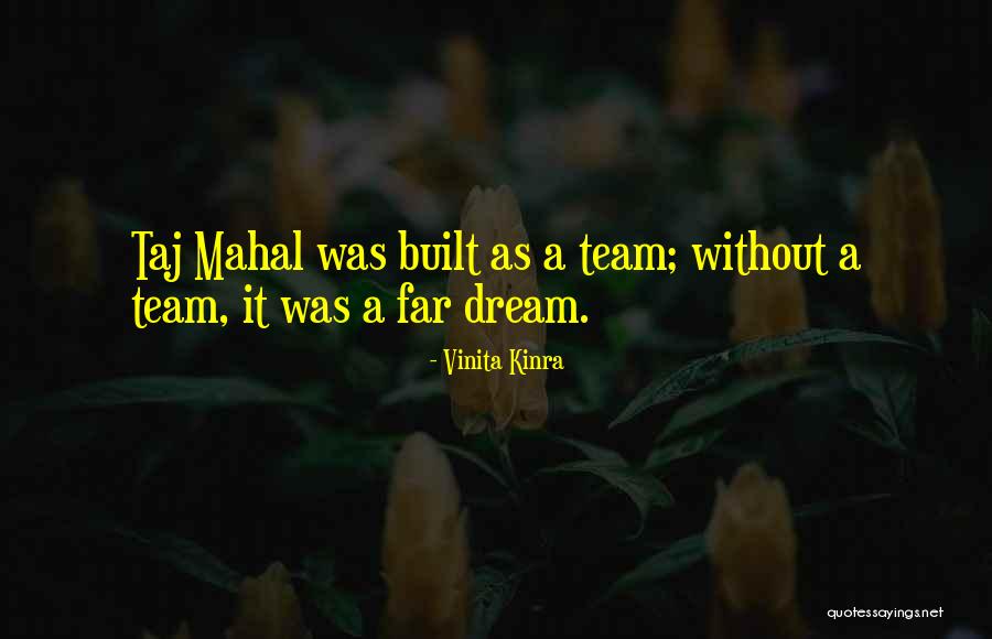 Teamwork Quote Quotes By Vinita Kinra Teamwork Quote Quotes By Vinita Kinra