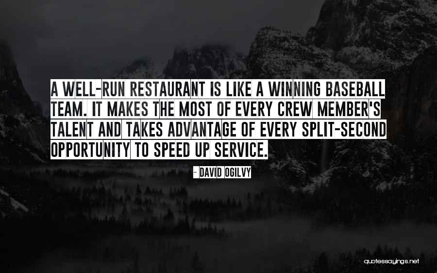 Teamwork Restaurant Quotes By David Ogilvy Teamwork Restaurant Quotes By David Ogilvy