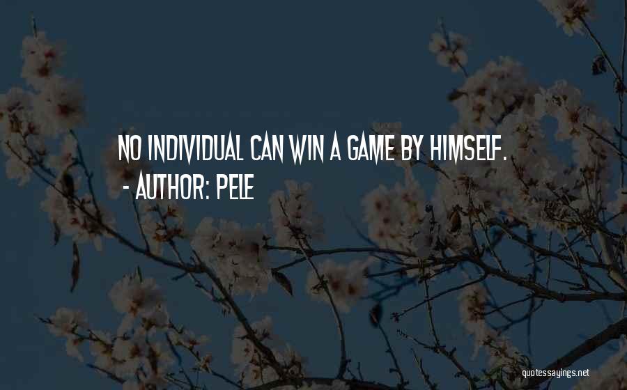 Teamwork Vs Individual Quotes By Pele