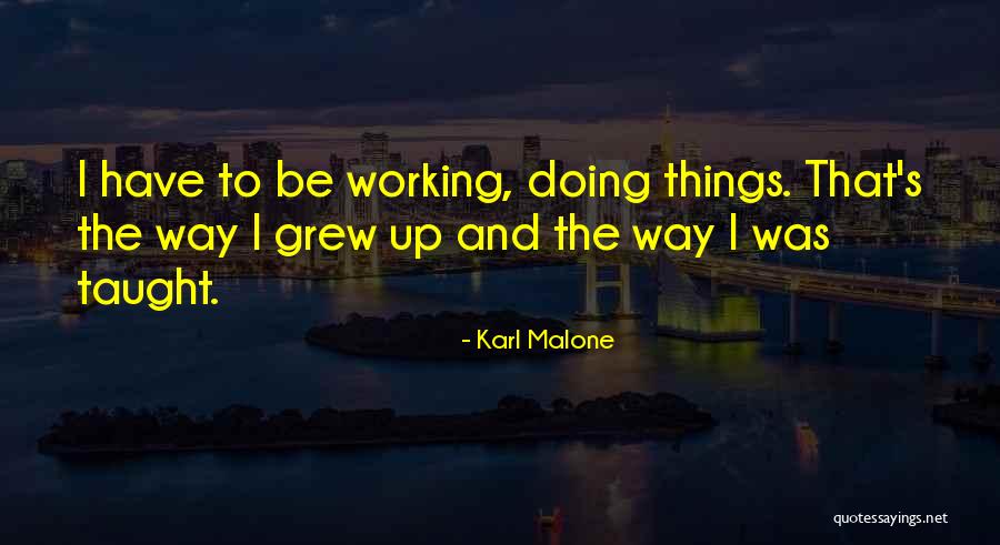 Teanga O Quotes By Karl Malone Teanga O Quotes By Karl Malone