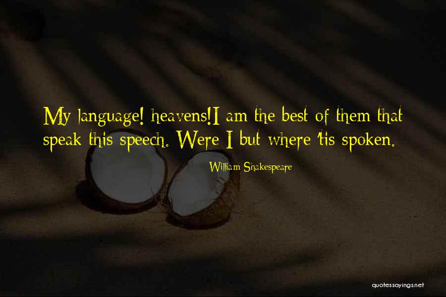 Teangalach Quotes By William Shakespeare Teangalach Quotes By William Shakespeare