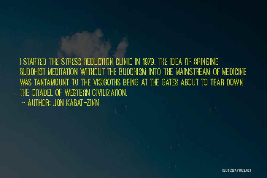 Tear Bringing Quotes By Jon Kabat-Zinn