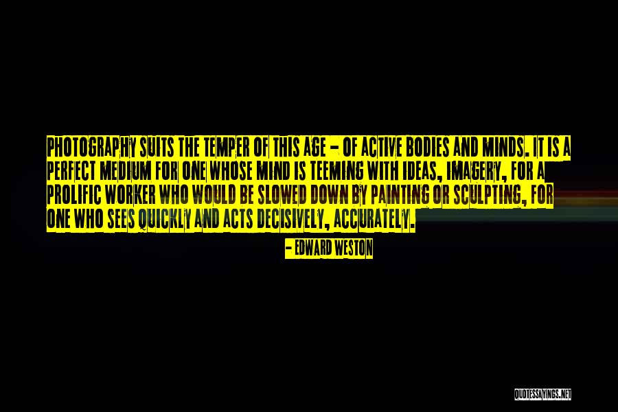 Tear Down And Rebuild Quotes By Edward Weston Tear Down And Rebuild Quotes By Edward Weston