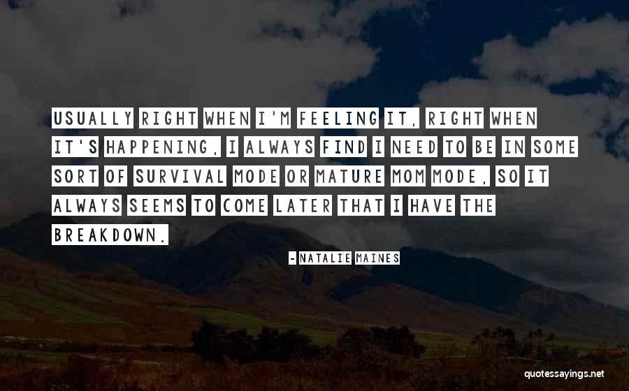 Tear Down And Rebuild Quotes By Natalie Maines Tear Down And Rebuild Quotes By Natalie Maines