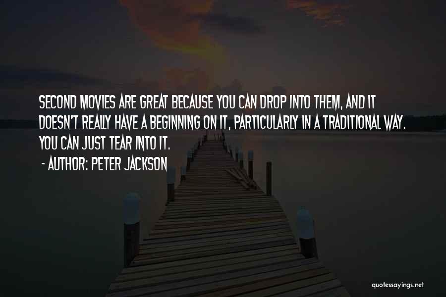 Tear Quotes By Peter Jackson