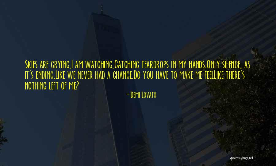 Teardrops Lyrics Quotes By Demi Lovato Teardrops Lyrics Quotes By Demi Lovato