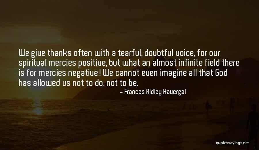 Tearful Quotes By Frances Ridley Havergal