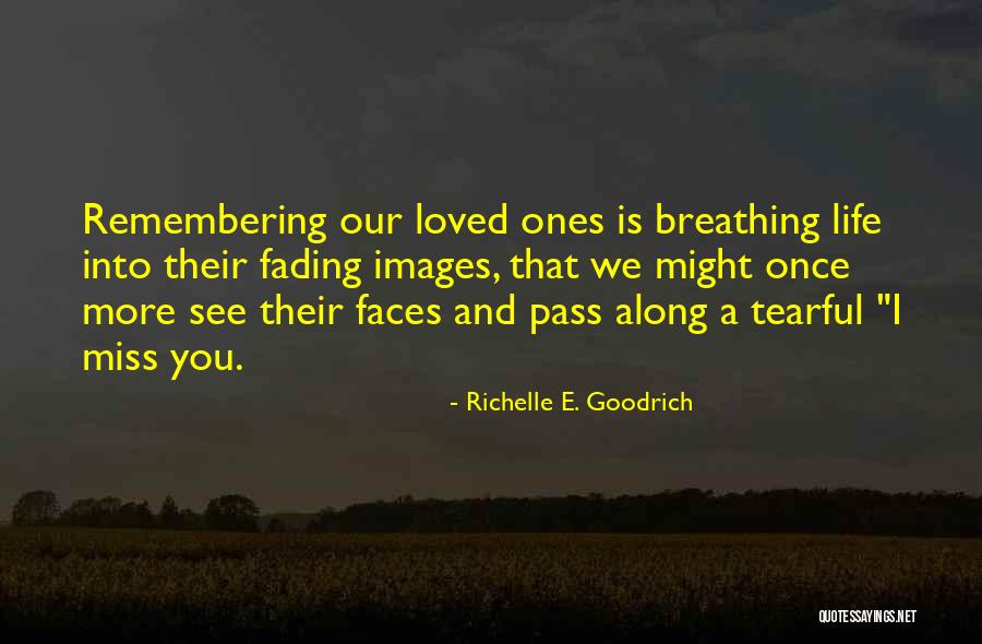 Tearful Quotes By Richelle E. Goodrich