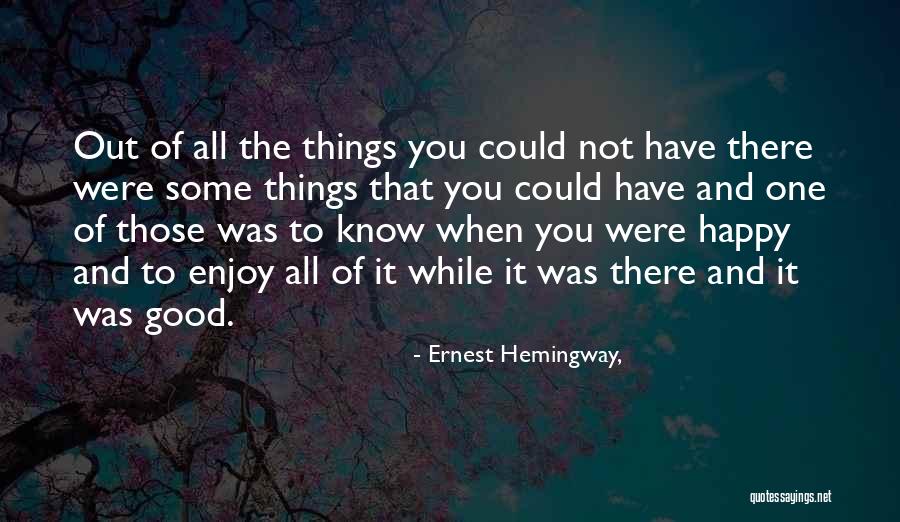 Teargassed Quotes By Ernest Hemingway, Teargassed Quotes By Ernest Hemingway,
