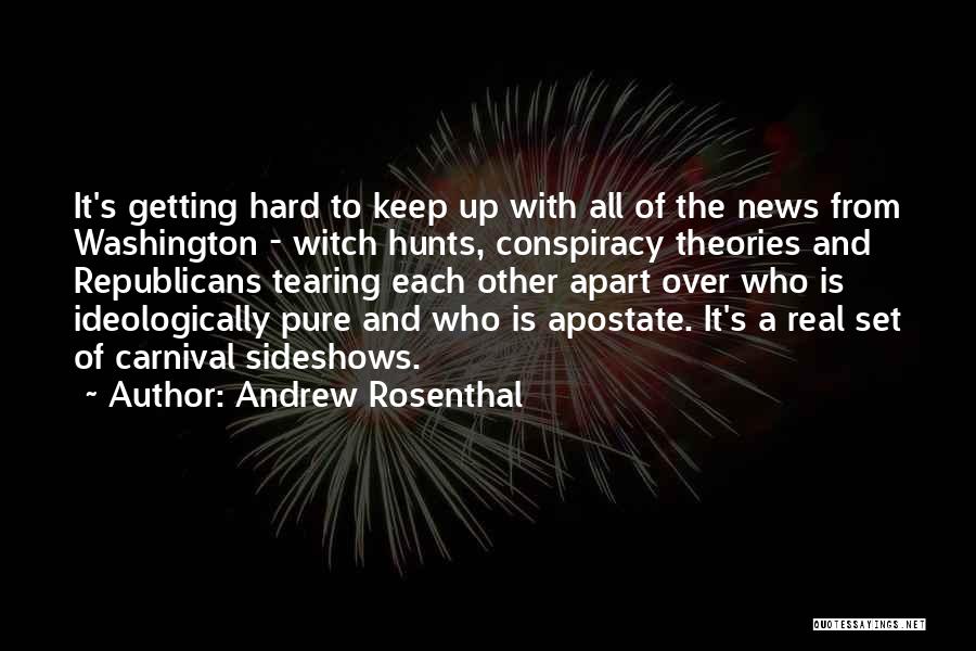 Tearing Apart Quotes By Andrew Rosenthal