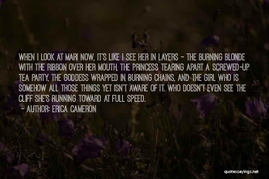 Tearing Apart Quotes By Erica Cameron