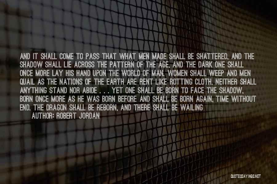 Tearing Apart Quotes By Robert Jordan