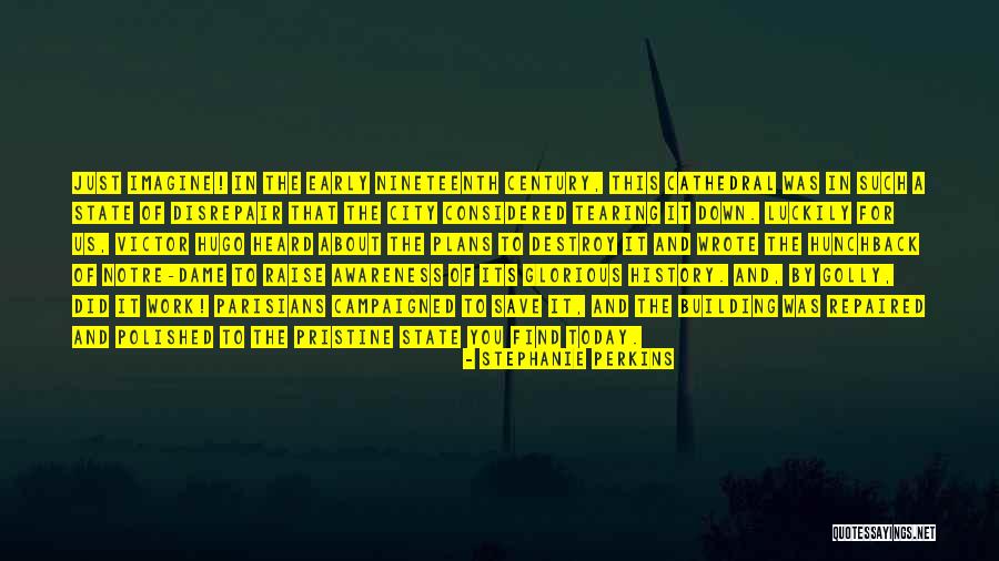 Tearing Down History Quotes By Stephanie Perkins Tearing Down History Quotes By Stephanie Perkins