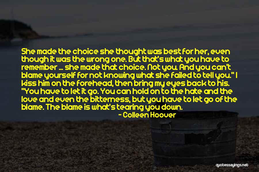 Tearing Eyes Quotes By Colleen Hoover