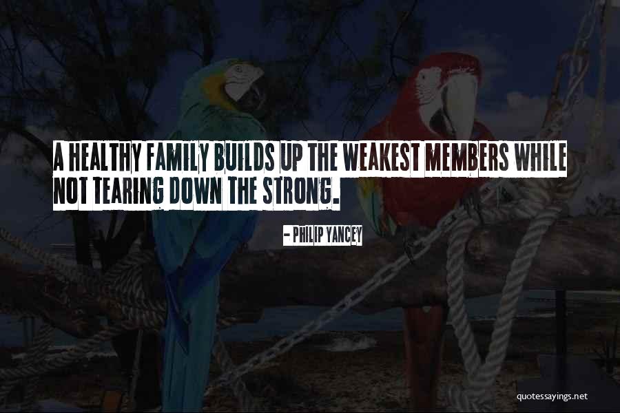 Tearing Family Quotes By Philip Yancey Tearing Family Quotes By Philip Yancey