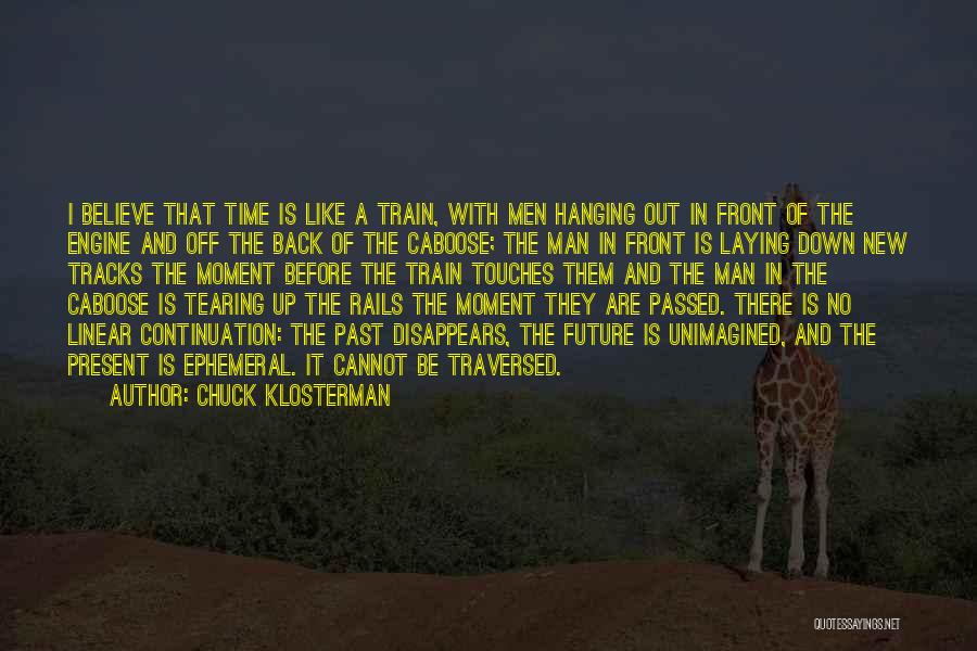 Tearing Others Down Quotes By Chuck Klosterman