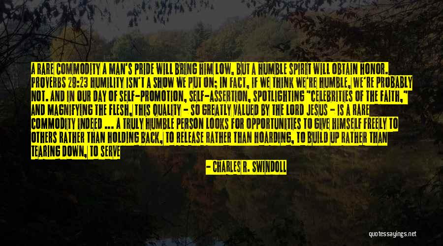 Tearing Others Down To Build Yourself Up Quotes By Charles R. Swindoll Tearing Others Down To Build Yourself Up Quotes By Charles R. Swindoll
