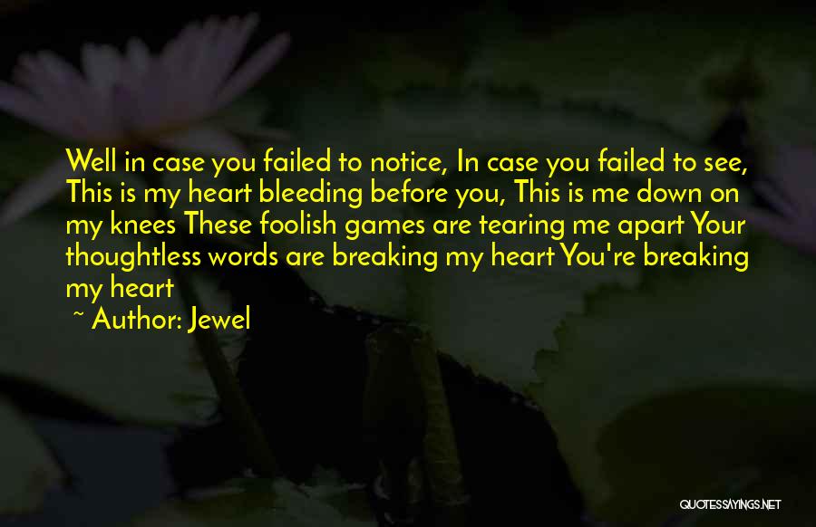 Tearing Quotes By Jewel