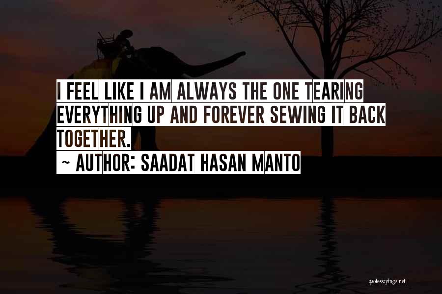 Tearing Quotes By Saadat Hasan Manto