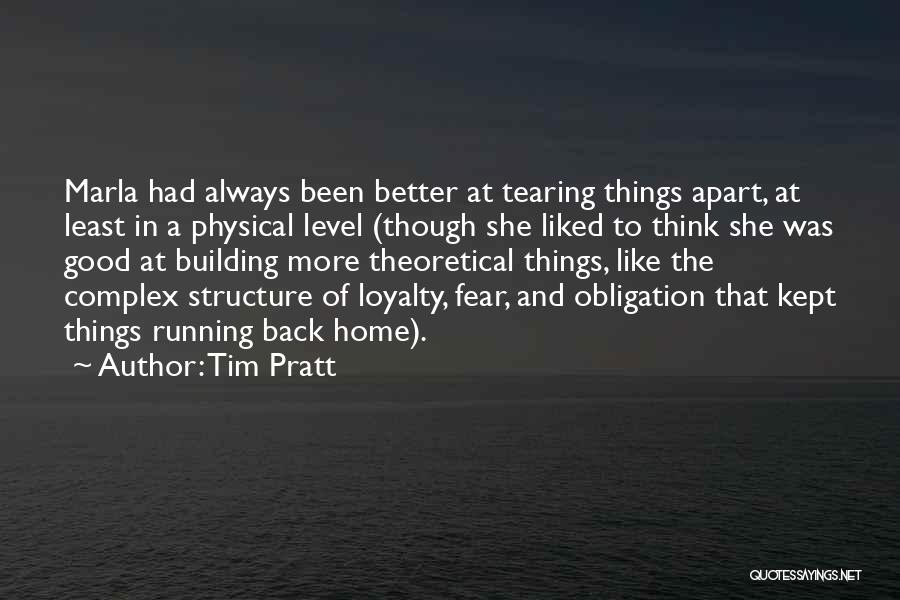 Tearing Quotes By Tim Pratt