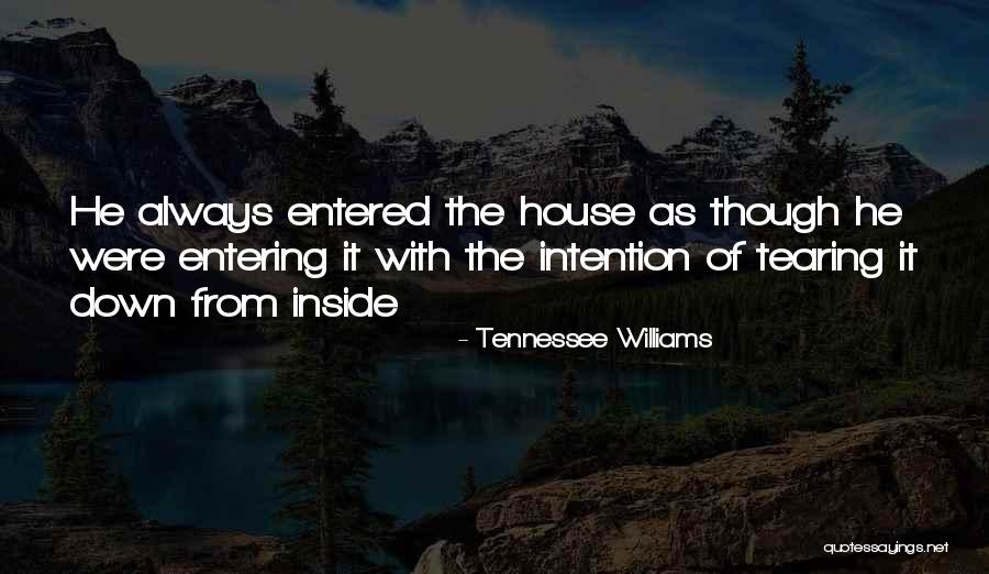 Tearing Up Inside Quotes By Tennessee Williams