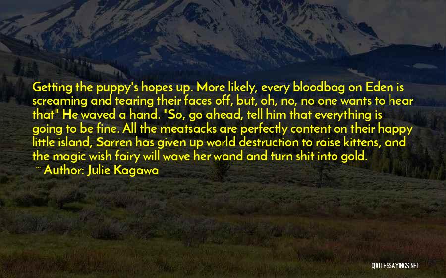 Tearing Up Quotes By Julie Kagawa