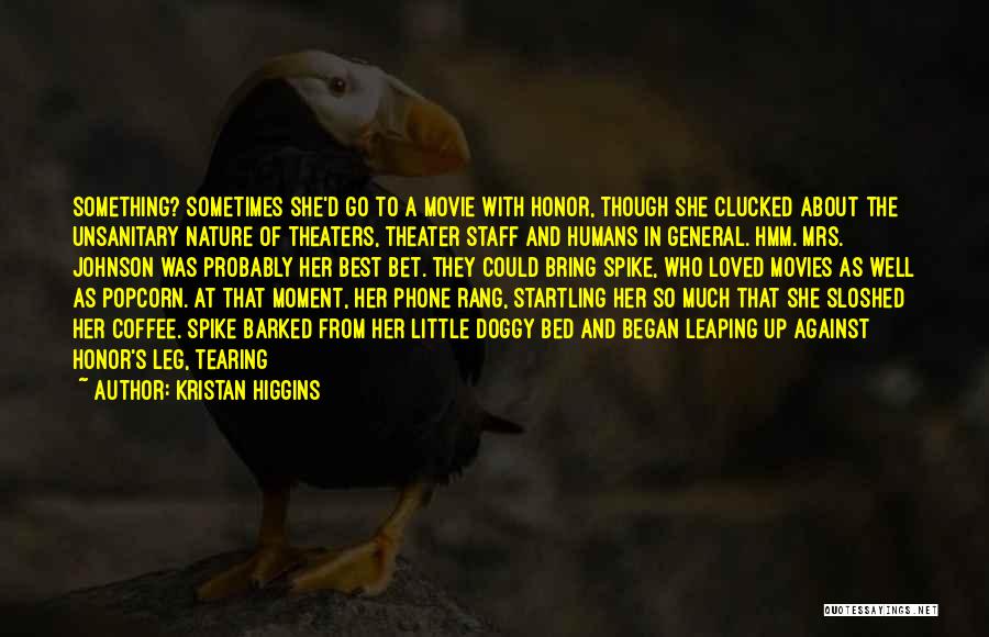 Tearing Up Quotes By Kristan Higgins