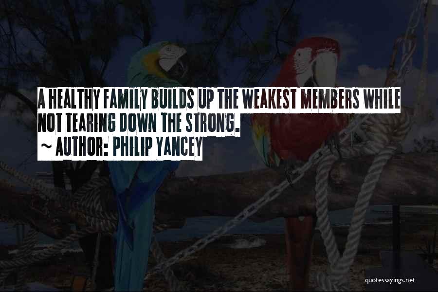 Tearing Up Quotes By Philip Yancey