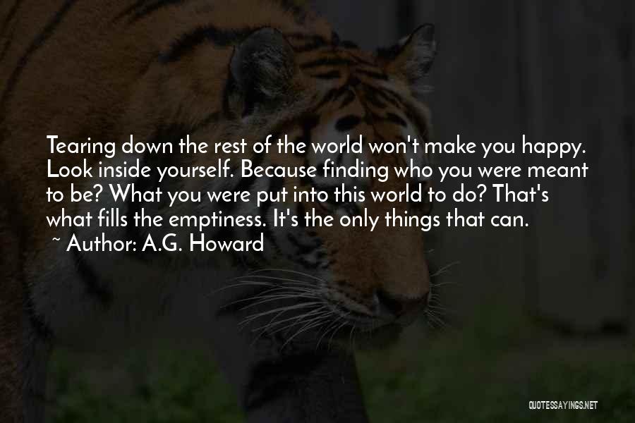 Tearing You Down Quotes By A.G. Howard