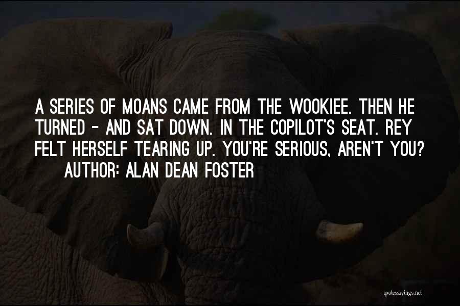 Tearing You Down Quotes By Alan Dean Foster