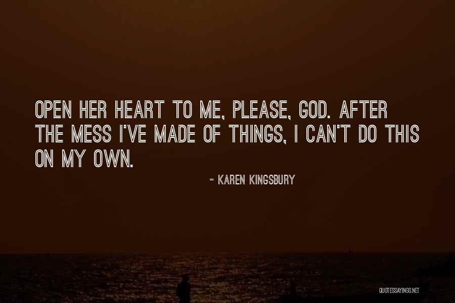 Tearjerker American Quotes By Karen Kingsbury Tearjerker American Quotes By Karen Kingsbury