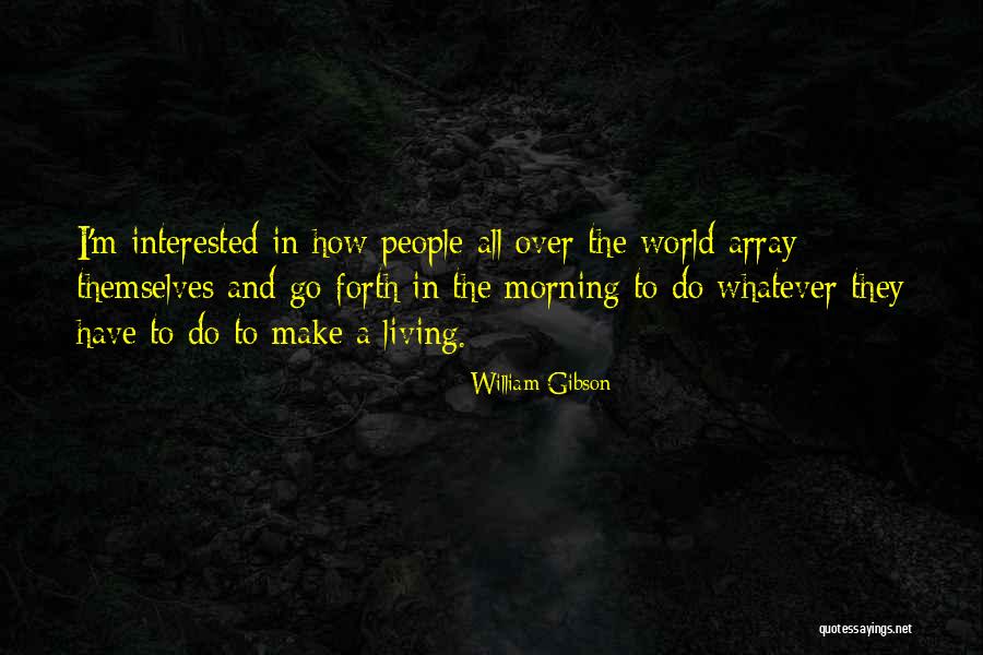 Tearlerland Quotes By William Gibson Tearlerland Quotes By William Gibson