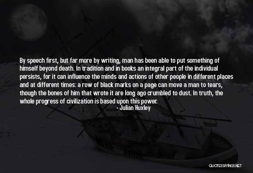 Tears And Death Quotes By Julian Huxley Tears And Death Quotes By Julian Huxley