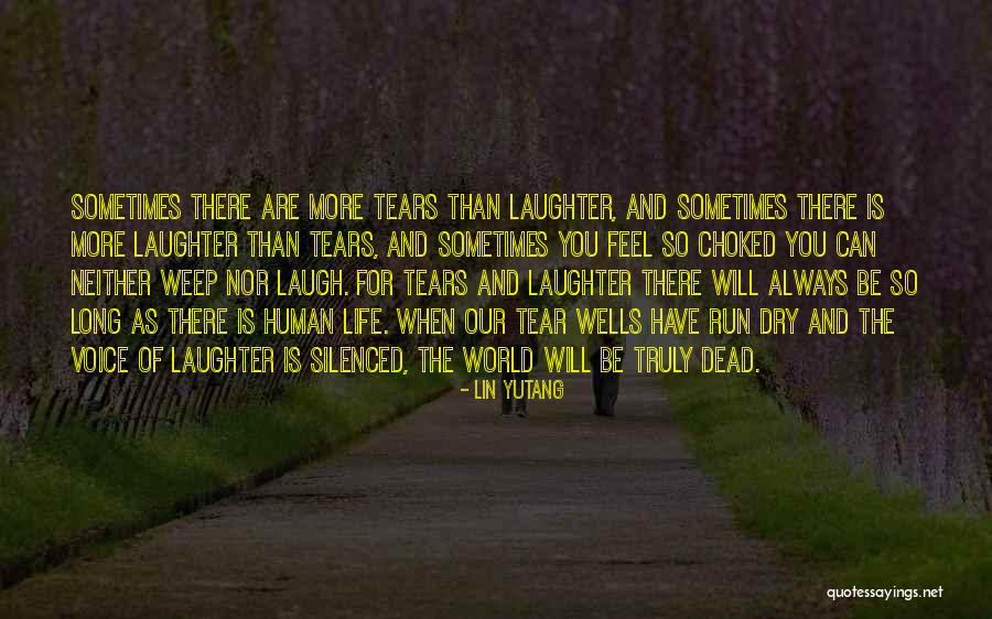 Tears And Laughter Quotes By Lin Yutang