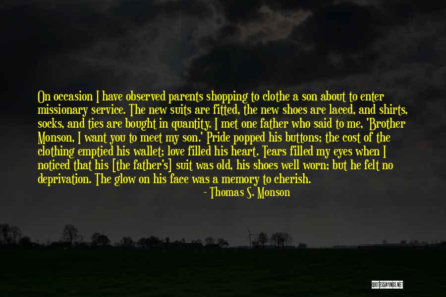 Tears And Memories Quotes By Thomas S. Monson Tears And Memories Quotes By Thomas S. Monson