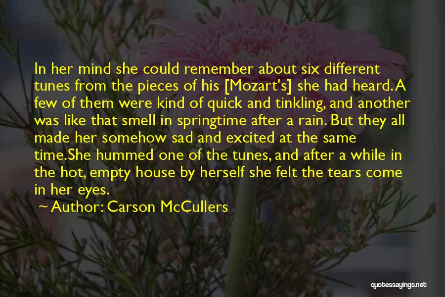 Tears And Rain Quotes By Carson McCullers