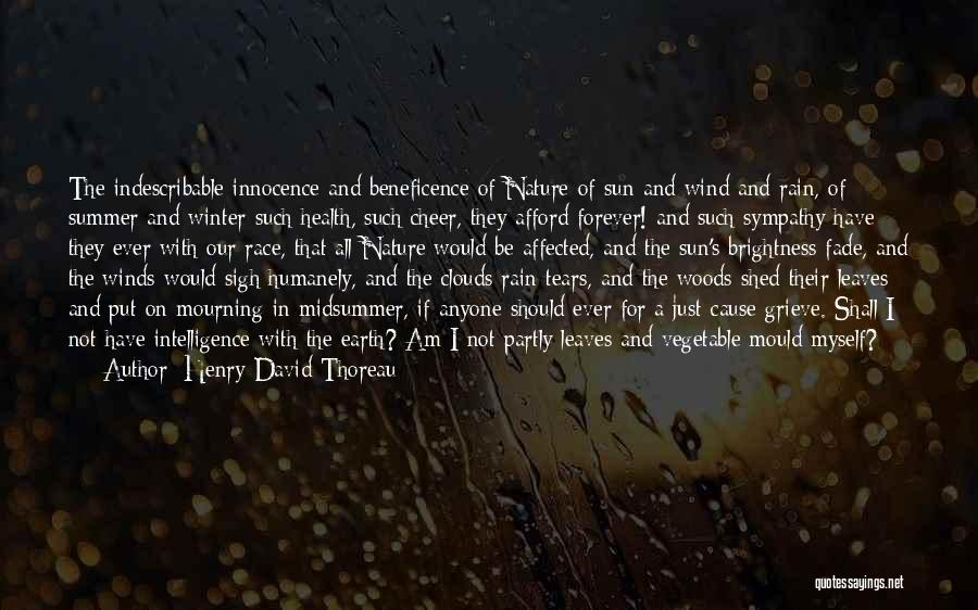 Tears And Rain Quotes By Henry David Thoreau