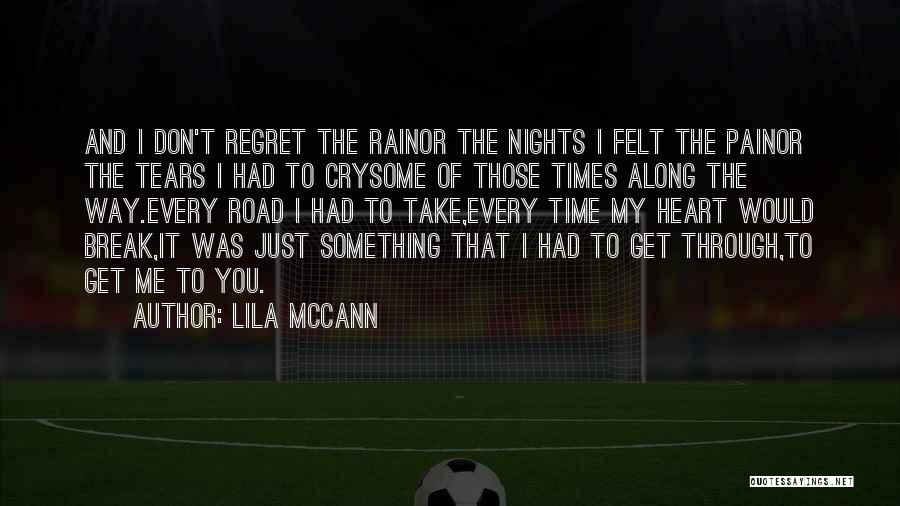 Tears And Rain Quotes By Lila McCann