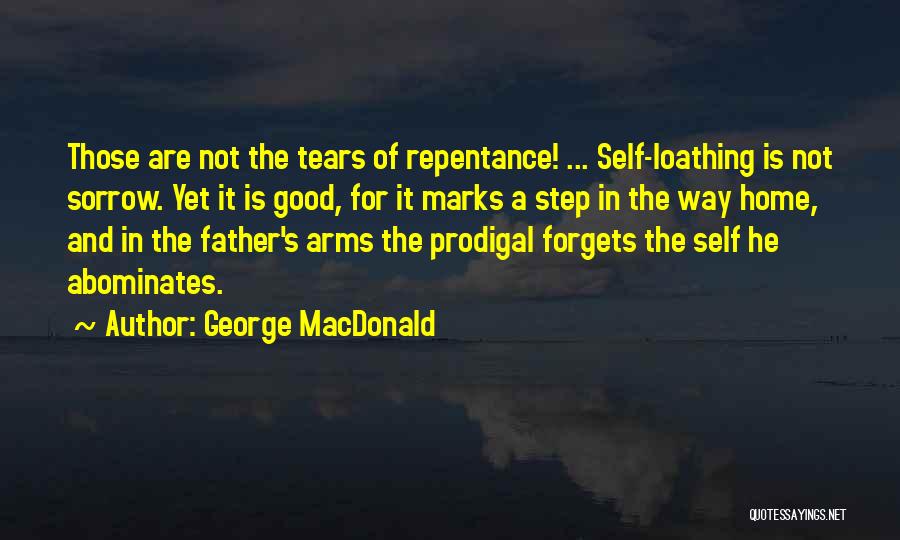 Tears Are Good Quotes By George MacDonald